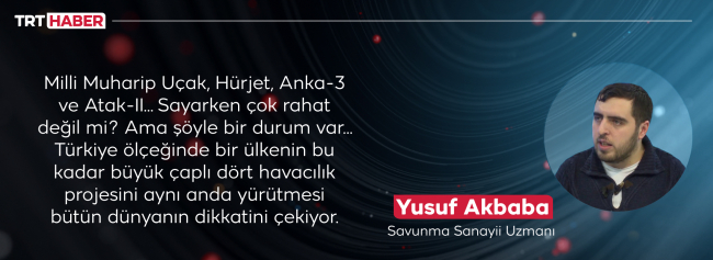 Türk havacılık tarihinde yeni bir çağın kapısı aralandı